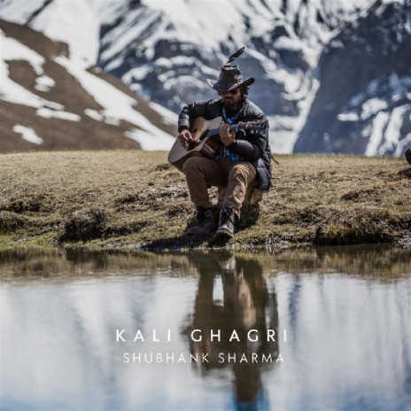 Kali Ghagri | Boomplay Music