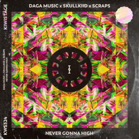 Never Gonna High (Original Mix) ft. Skullkiid & Scraps | Boomplay Music