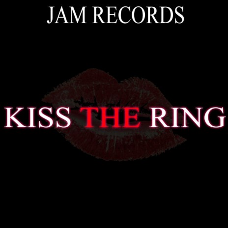 Kiss the Ring ft. Biz & Nezzar the Emperor