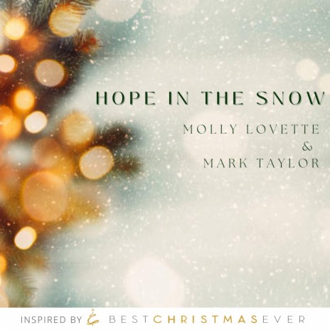 Hope in the Snow ft. Mark Taylor | Boomplay Music