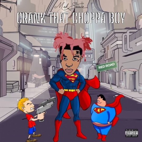 Crank That Choppa Boy | Boomplay Music