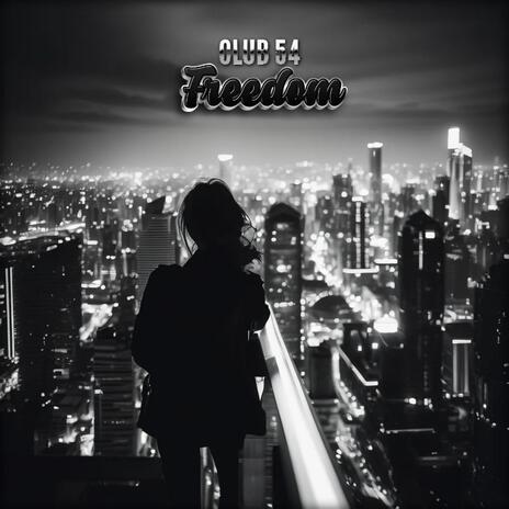 Freedom (Independence Version) | Boomplay Music