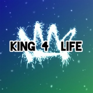 King 4 Life (Radio Edit)