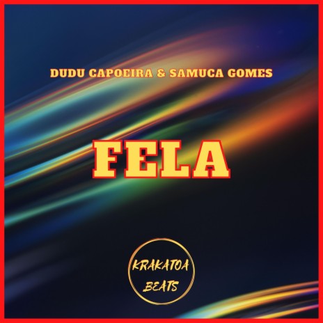 Fela ft. Samuca Gomes | Boomplay Music