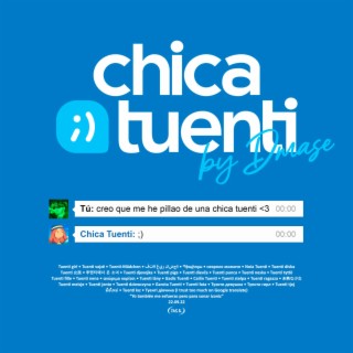 Chica Tuenti lyrics | Boomplay Music