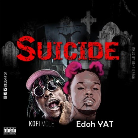 Suicide Remix ft Kofi Mole (Prod by JP Sounds)