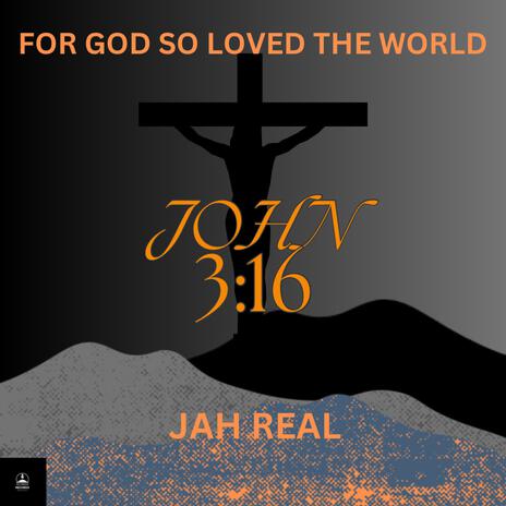 FOR GOD SO LOVED THE WORLD | Boomplay Music