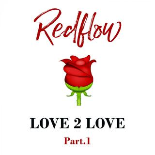 Love 2 Love, Pt. 1 lyrics | Boomplay Music