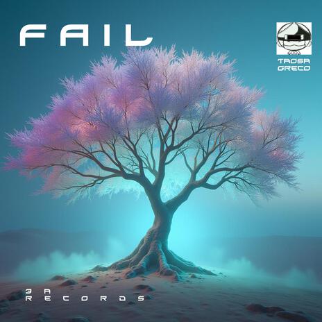 Fail (M) | Boomplay Music