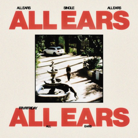 ALL EARS | Boomplay Music