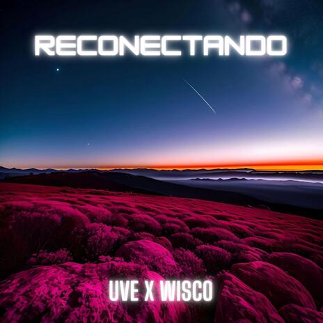 Reconectando ft. Uve | Boomplay Music