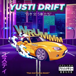 Yusti Drift