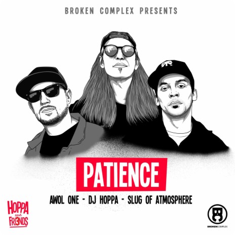 Patience ft. Awol One & Slug