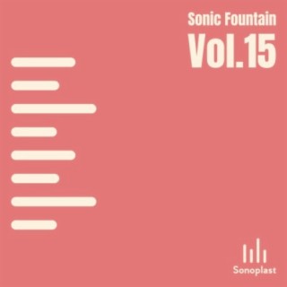 Sonic Fountain, Vol. 15