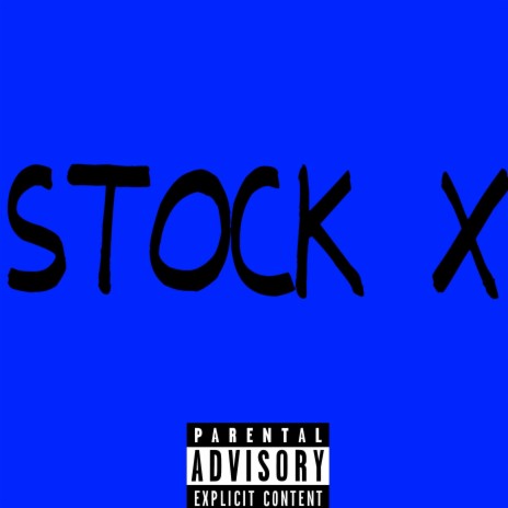 Stock X | Boomplay Music