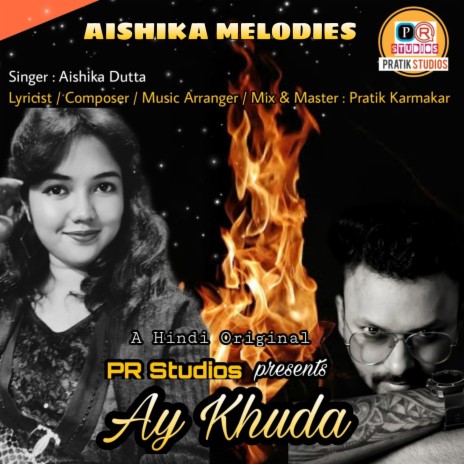 Ay Khuda ft. Aishika Dutta | Boomplay Music