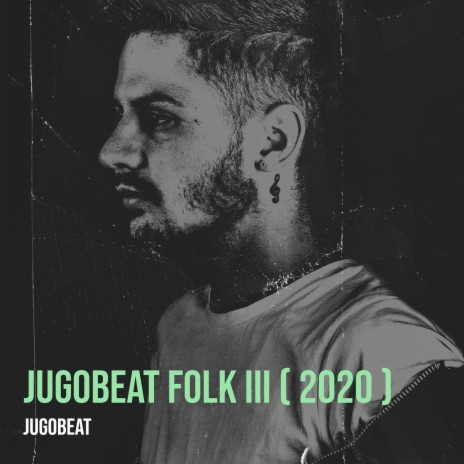 Jugobeat Folk III (2020) | Boomplay Music