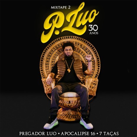 Mixtape 2 Pregador Luo - 30 anos (Apocalipse 16 . 7 Taças / Remix) ft. DJ RM & DJ Erick Jay