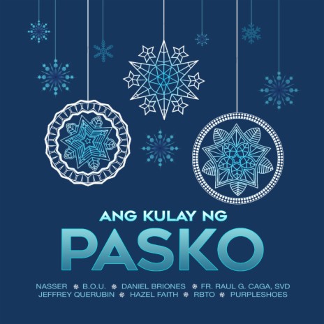 Ang Kulay Ng Pasko | Boomplay Music