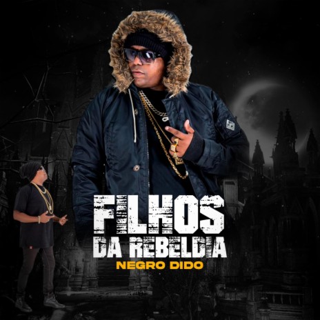 Filhos da Rebeldia | Boomplay Music