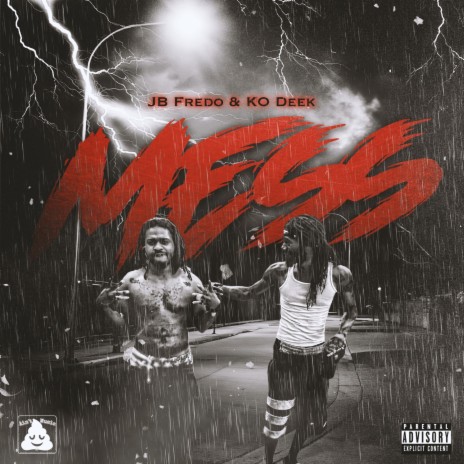 Mess ft. JB Fredo | Boomplay Music