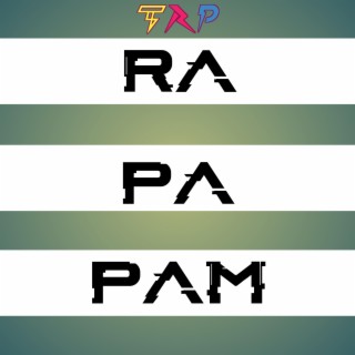 Ra Pa pam