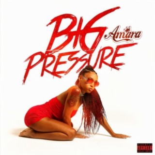 Big Pressure