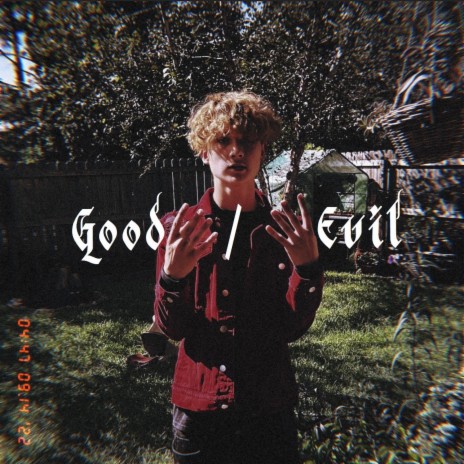 GOOD | EVIL | Boomplay Music