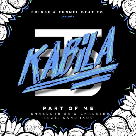 Part Of Me (Original Mix) ft. Chaleee & SANDHAUS | Boomplay Music
