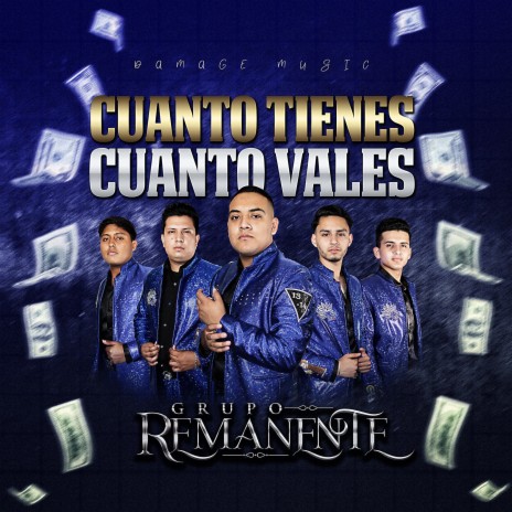 Cuanto Tienes Cuanto Vales | Boomplay Music