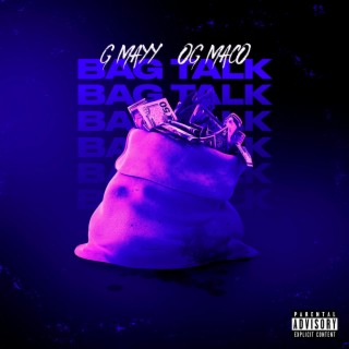 Bag Talk ft. OG Maco lyrics | Boomplay Music