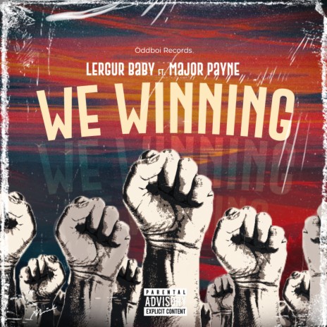 We winning (2022 Remastered Version) ft. Major Payne | Boomplay Music