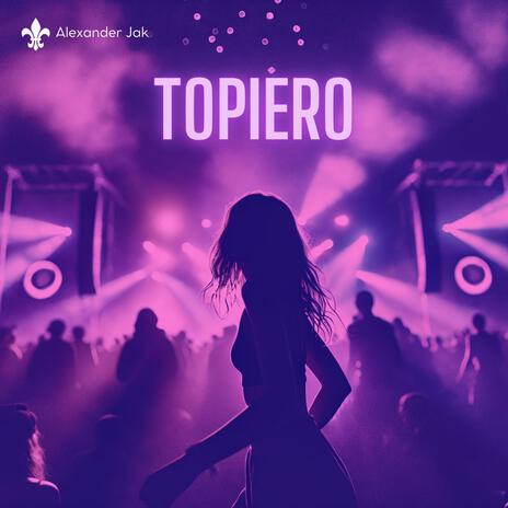 Topiero | Boomplay Music