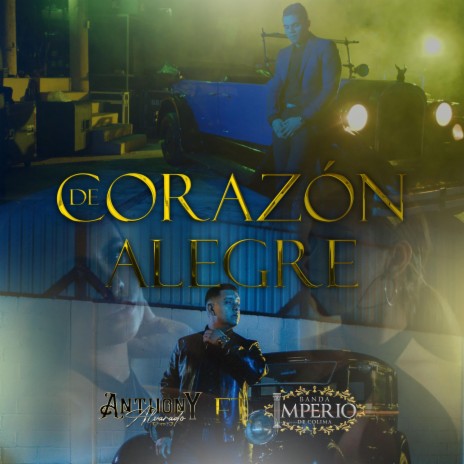 De corazon alegre ft. Banda imperio de colima | Boomplay Music