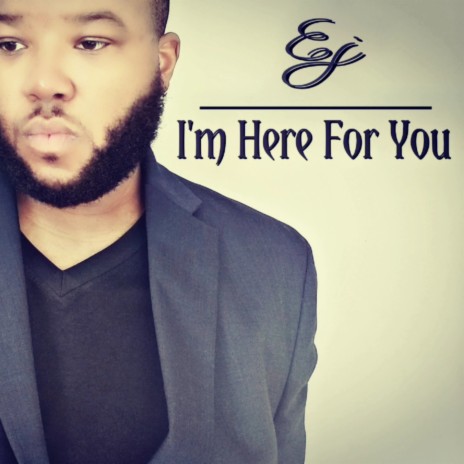 I'm Here for You | Boomplay Music