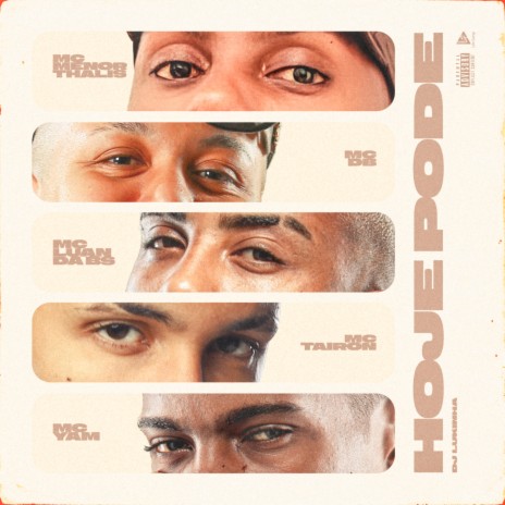 Hoje Pode ft. MC Luan da Bs, Mc Menor Thalis, Mc DB, Mc Yam & life song | Boomplay Music