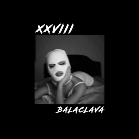Balaclava | Boomplay Music