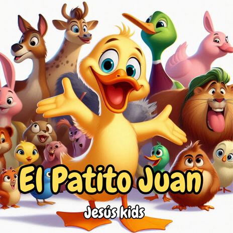 El patito Juan | Boomplay Music