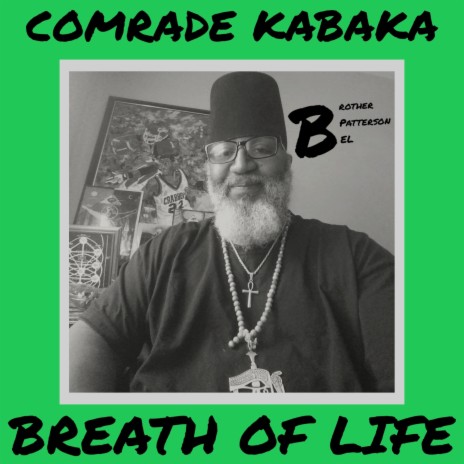 BREATH OF LIFE ft. Brother Patterson EL | Boomplay Music