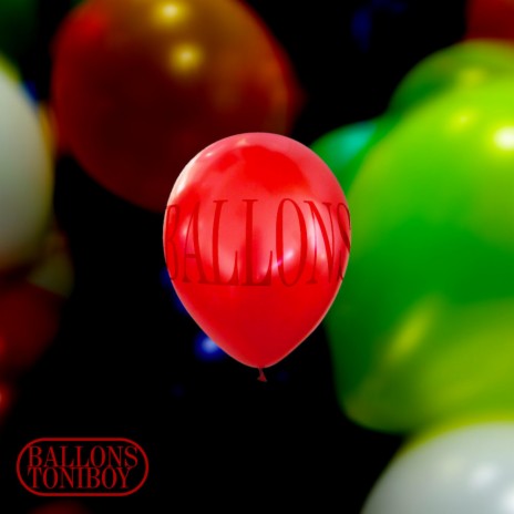 Ballons | Boomplay Music