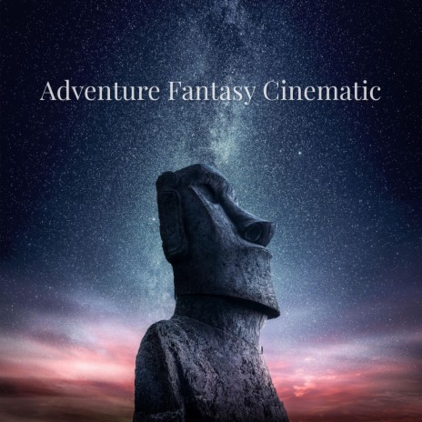 Cinematic Fantasy Adventure