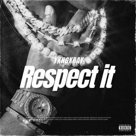 RESPECT IT | Boomplay Music