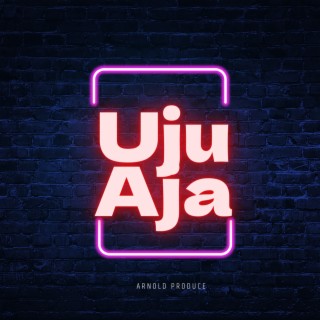 Uju Aja