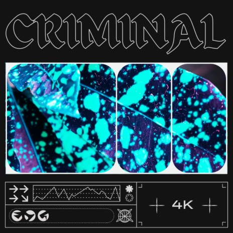 Criminal | Boomplay Music