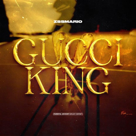 Gucci King | Boomplay Music