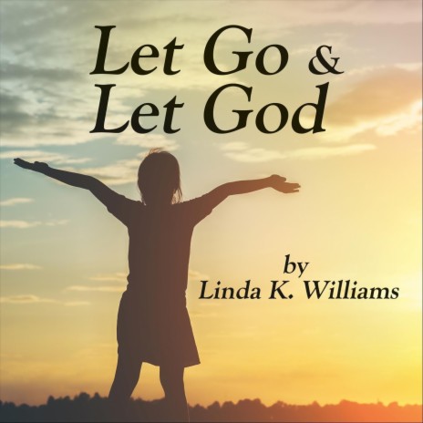 Let Go and Let God | Boomplay Music