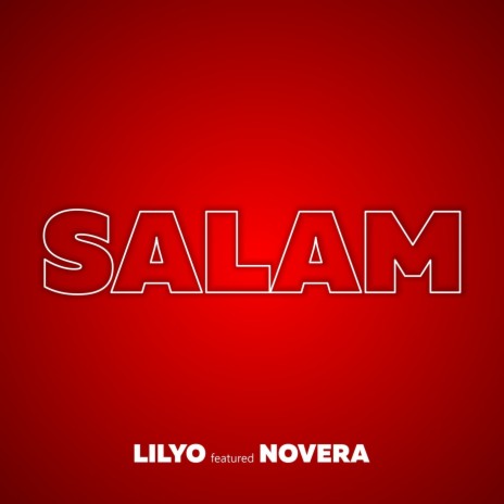 Salam ft. Novera | Boomplay Music