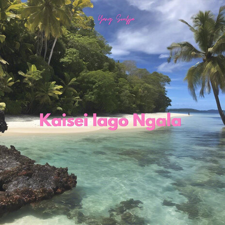 Kaisei Iago Ngala | Boomplay Music