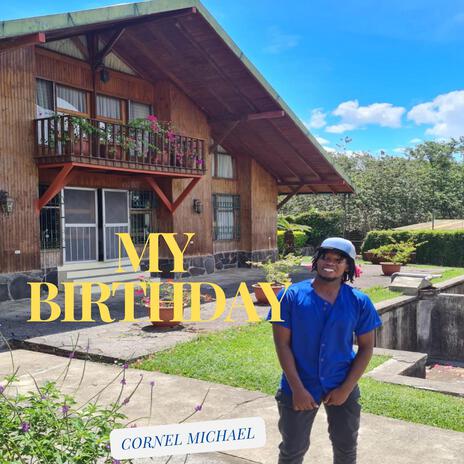 MY BIRTHDAY | Boomplay Music