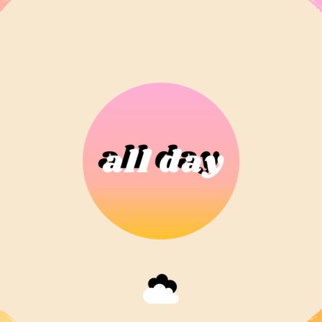 all day | Boomplay Music